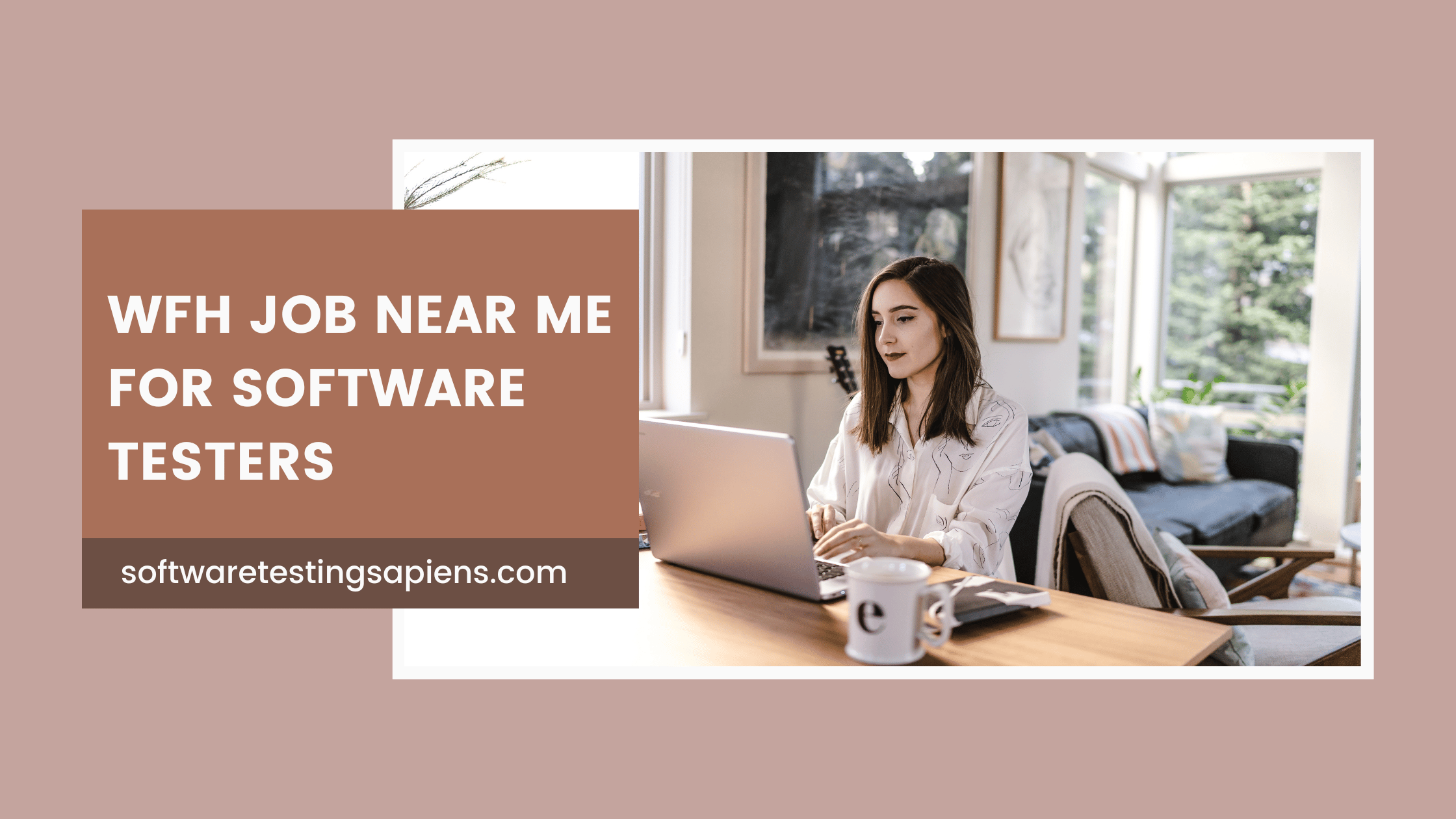 wfh-job-near-me-for-software-testers-2022-software-testing-sapiens